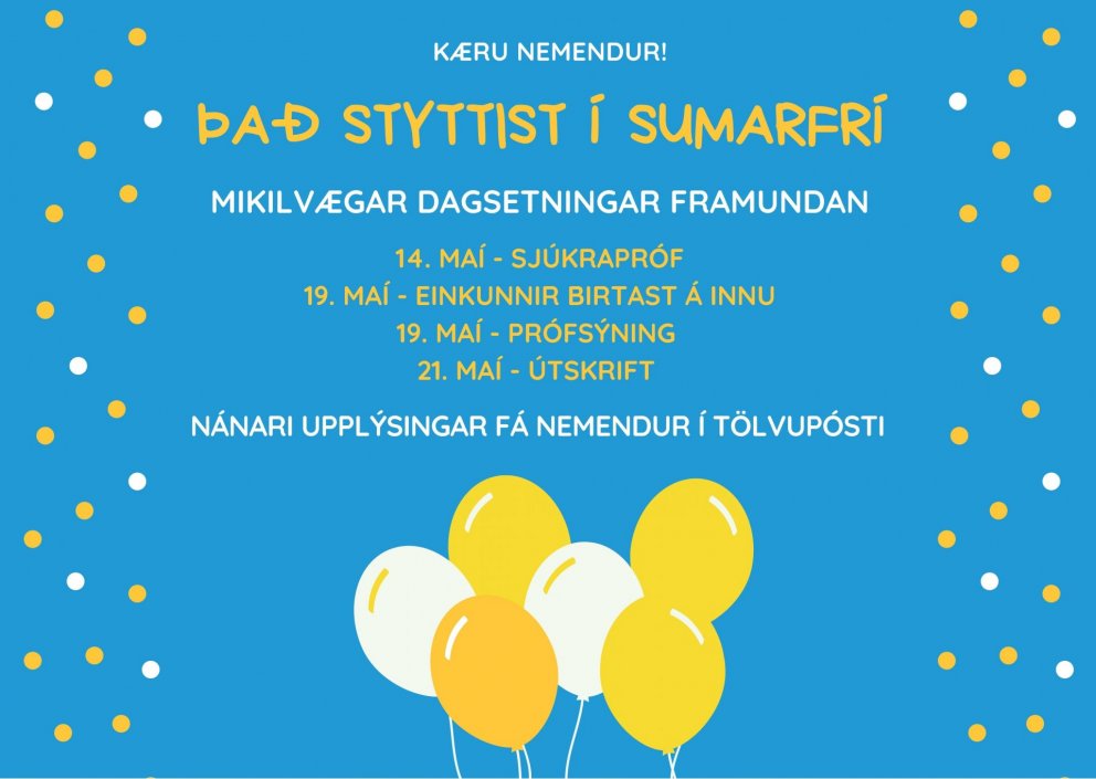 Mikilvægar dagsetningar framundan