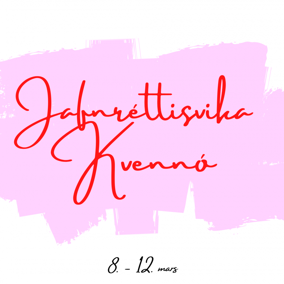 Jafnréttisvikan hefst í dag