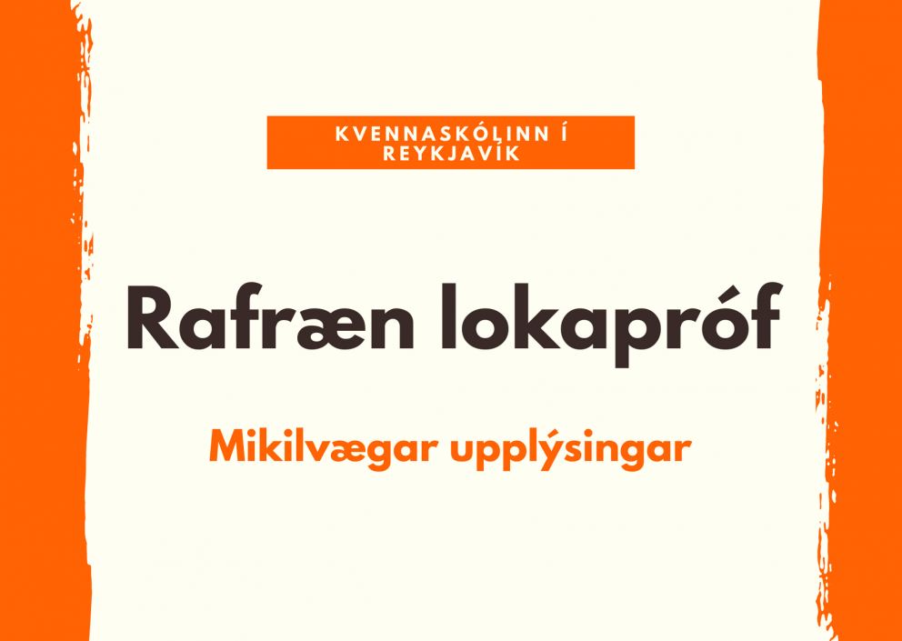 Mikilvæg atriði v/lokaprófa