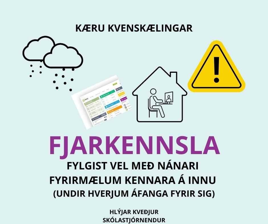 Fjarkennsla vegna veðurs