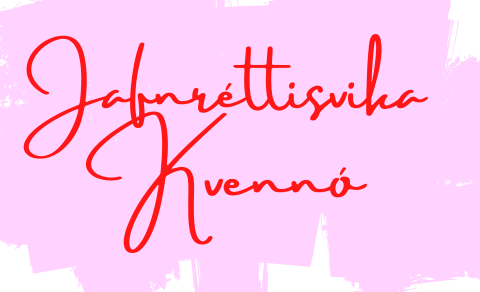 Jafnréttisvikan hefst í dag