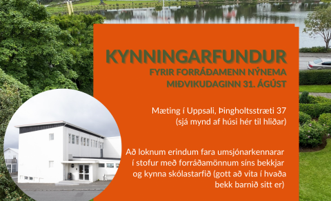 Kynningarfundur fyrir forráðamenn nýnema